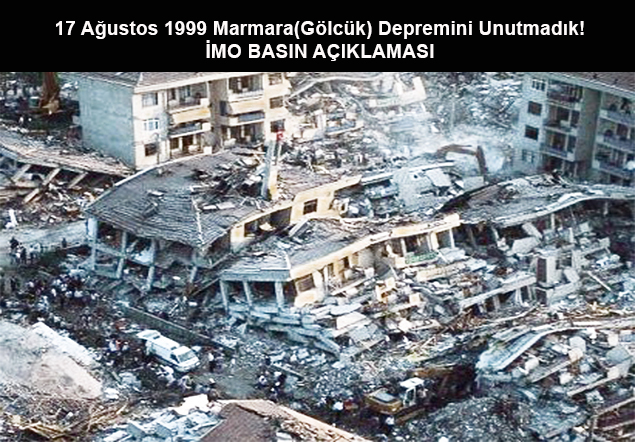 17 Ağustos 1999 Marmara(Gölcük) Depremini Unutmadık! 