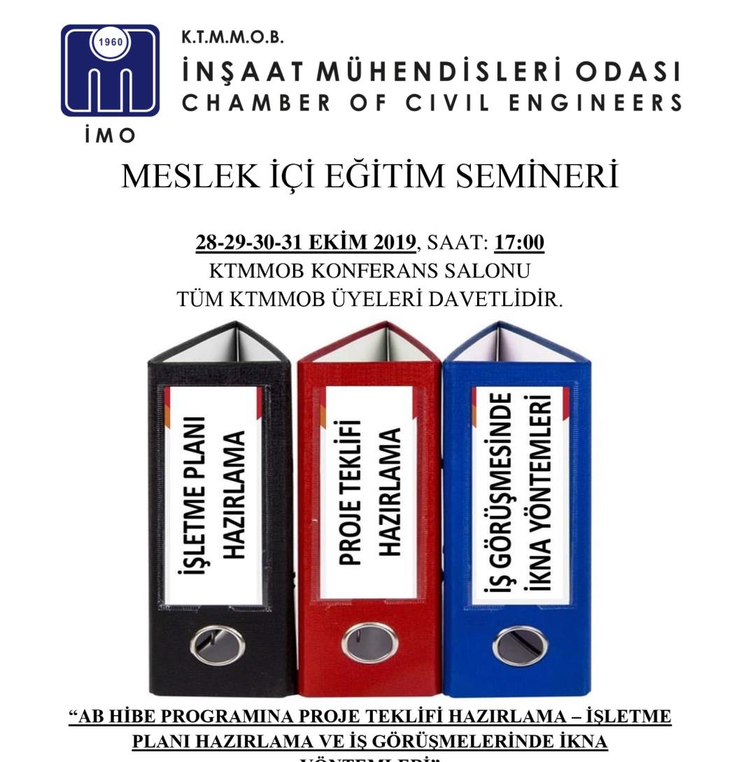 İMO - "AB HİBE PROGRAMLARINA PROJE TEKLİFİ HAZIRLAMA EĞİTİMİ" Semineri .